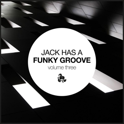 Jack Has a Funky Groove, Vol. 3