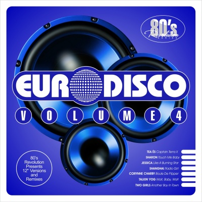 80s Revolution Euro Disco Vol. 4