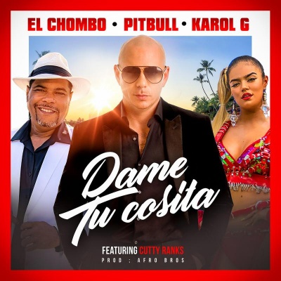 Pitbull、El Chombo、KAROL G、Cutty Ranks - Dame Tu Cosita (Radio Version)