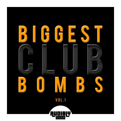 Biggest Club Bombs, Vol. 1