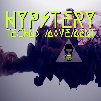 Hypstery Techno Movement