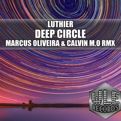 Deep Circle - Oliveira and Calvin M.O Remix