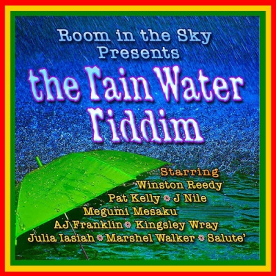 The Rain Water Riddim