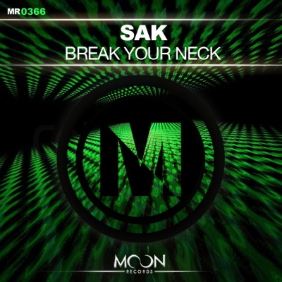 Break Your Neck (Original Mix)