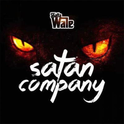 Shatta Wale - Satan Company