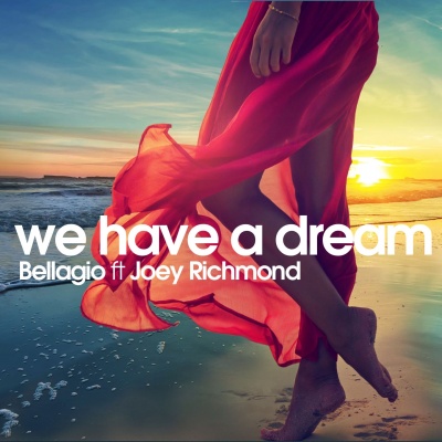 We Have a Dream (Dreamland Edit)