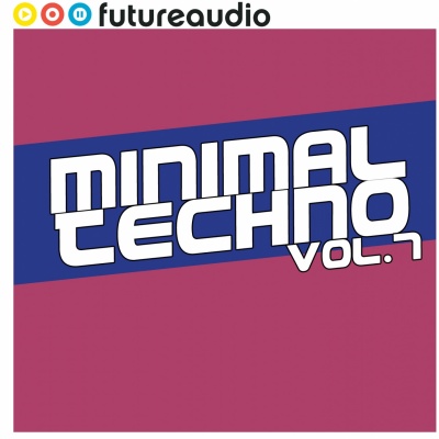 futureaudio presents Minimal Techno Vol. 7