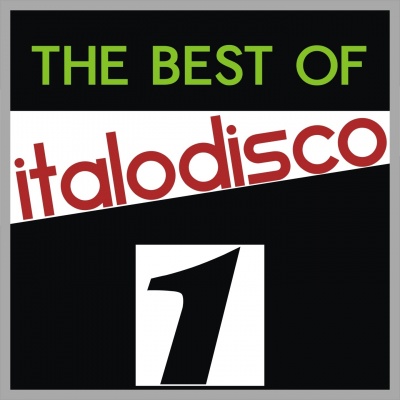 The Best Off Italo Disco, Vol. 1 (Volume 1)