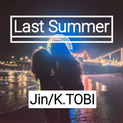 Last Summer (K.TOBI Remix)