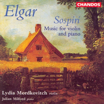 ELGAR: Violin Sonata, / Offertoire / Sursum corda / Salut d'amour / Mot d'amour