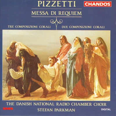 Pizzetti: Messa di Requiem & Composizione Corali