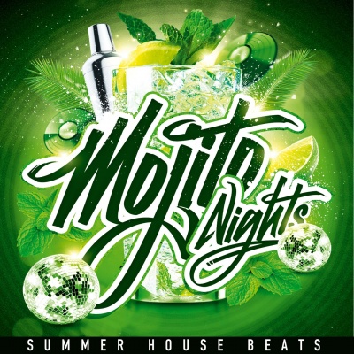 Mojito Nights (Summer House Beats)