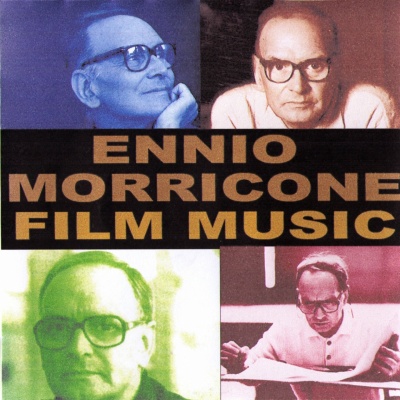 Ennio Morricone - Film Music