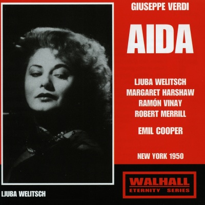 VERDI, G.: Aida (Opera) [Welitsch, Harshaw, Vinay, Merrill, Metropolitan Opera Chorus and Orchestra, Cooper] [1950]