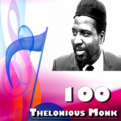 100 Thelonious Monk