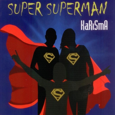 Super Superman (Ensaime Mix)