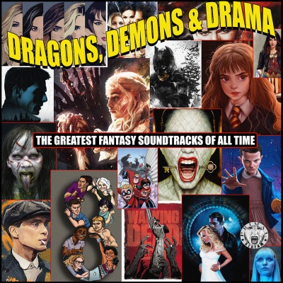 Dragons, Demons And Drama - The Greatest Fantasy Soundtracks Of All Time