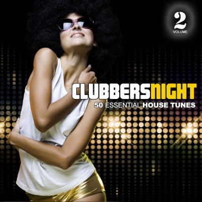 Clubbers Night, Vol. 2 - 50 Essential House Tunes