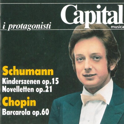 Schumann: Kinderszenen & 8 Novelletten - Chopin: Barcarolle (Live)