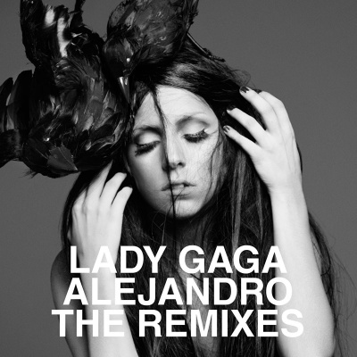 Alejandro (The Remixes) (亚力翰卓（混音版）)