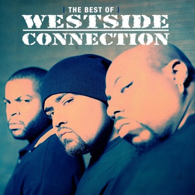 The Best of Westside Connection