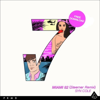 Miami 82 (Steerner Remix)