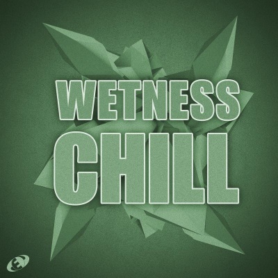 Wetness Chill, Vol.6