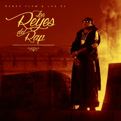 Los Reyes del Rap (Explicit)