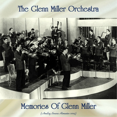 Memories Of Glenn Miller(Analog Source Remaster 2019)