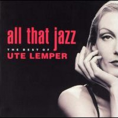 All That Jazz: The Best of Ute Lemper