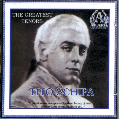 Tito Schipa: The Greatest Tenors