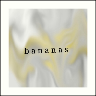 Bananas