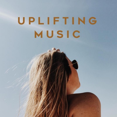 Uplifting Music