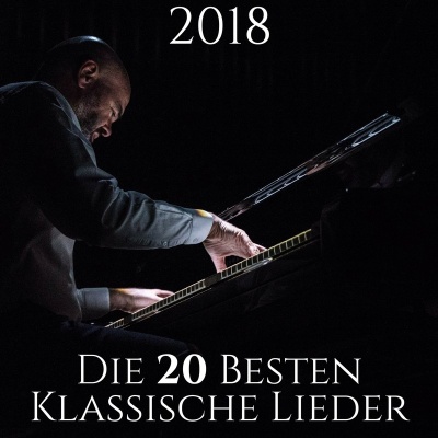 Die 20 Besten Klassische Lieder 2018 - Klassische Entspannung, Beruhigende Musik, Melodien auf Klavier