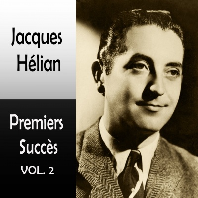 Jacques Hélian - L'Amour de demain