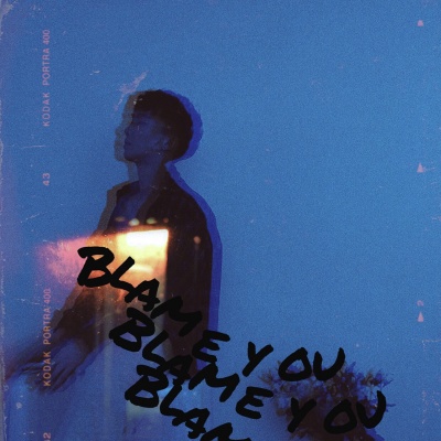 Blame you