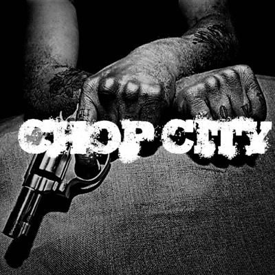 Chop City