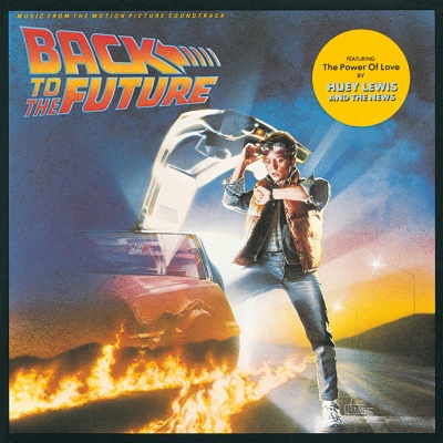 Back To The Future (Original Motion Picture Soundtrack)