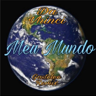 Meu Mundo (Remix|Explicit)