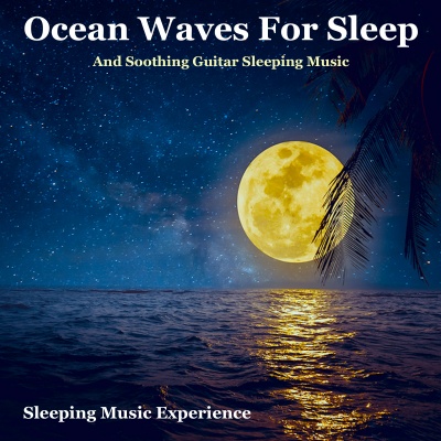 Sleeping Music Experience - Soothing Sounds for Sleep and Relaxation