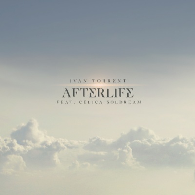 Afterlife (feat. Celica Soldream)