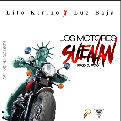 Los Motores Suenan (feat. Lito Kirino) [Explicit]