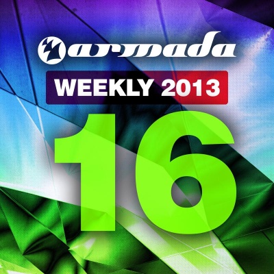 Armada Weekly 2013 - 16 (This Week's New Single Releases)