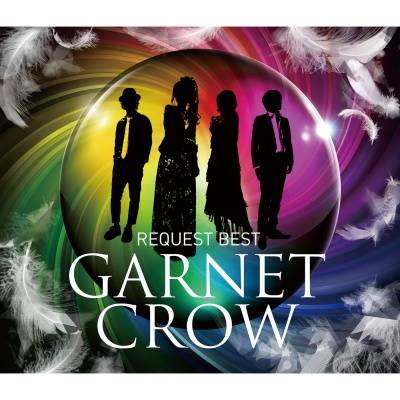 GARNET　CROW　REQUEST　BEST