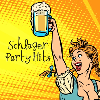 Schlager Party Hits (Explicit)