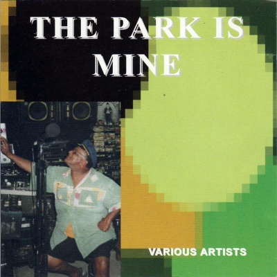 The Park Is Mine