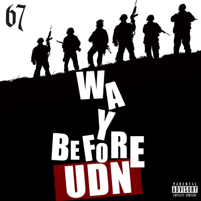 Way Before UDN (UK Drill News) [Explicit]