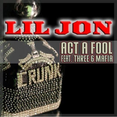 Act A Fool - Single (Explicit)