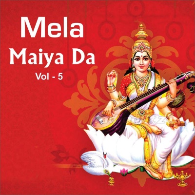 Mela Maiya Da, Vol. 5