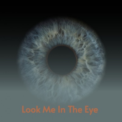 Look Me in the Eye